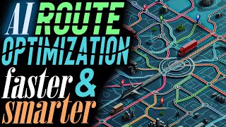 AI Route Optimization  Faster Smarter Transport [upl. by Austin]