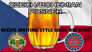 Czech Bohemian Pilsner 🍻🇨🇿 Brewing Recipe Writing amp Style Guide [upl. by Eihtur]