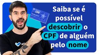 Como Consultar o CPF de Alguém pelo Nome É Crime Consultar o CPF de Outra Pessoa  Acordo Certo [upl. by Kerstin]