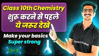 Class 10th Chemistry Make Your Basics Super Strong  Back To Basics 🔥 [upl. by Ynogoham]