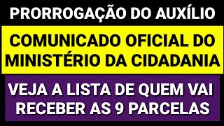 AUXÍLIO PRORROGADO LISTA DAS PESSOAS QUE VÃO RECEBER AS 4 PARCELAS DE 30000NÃO SERÁ PARA TODOS [upl. by Yenatirb835]