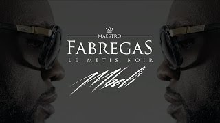 Fabregas Le Metis Noir  Mbeli [upl. by Irim]