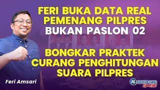 Feri Buka Data Real Pemenang Pilpres Bukan Paslon 02 amp Bongkar Praktek Curang Penghitungan Suara [upl. by Notsirk]