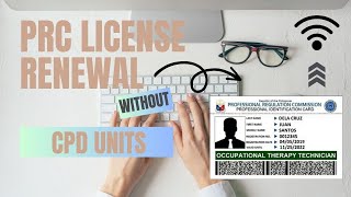 PRC License Renewal without CPD Units [upl. by Ikcir768]