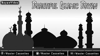 Beautiful Islamic Bayan Taqreer Speech 2016  New Islamic Lecture Video  Master Cassettes [upl. by Ellennad387]