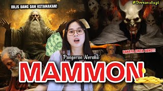 Kalo kamu cinta mati sama uang hatihati sama iblis ini MAMMON Demologi [upl. by Odey]