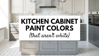 Beautiful Kitchen Cabinet Paint Colors that arent white [upl. by Brenna]