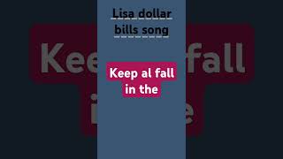 Lisa dollar bills song 💯🔥shortshortsshort video [upl. by Nilyak]