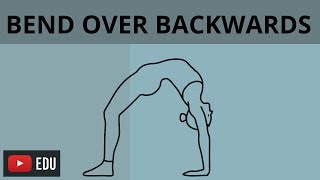 BEND OVER BACKWARDS  ENGLISH IDIOM [upl. by Keldah]