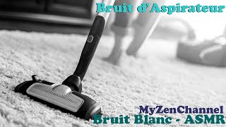 Bruit Blanc dun Aspirateur pour Endormir et Calmer Bébé ASMR [upl. by Briano]