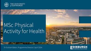 MSc Physical Activity for Health online information session 18 April 2024 [upl. by Ahsram]