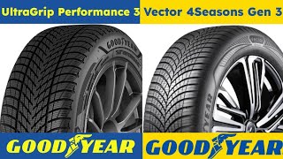 Goodyear UltraGrip Performance 3 vs Goodyear Vector 4Seasons Gen 3 [upl. by Barbra493]