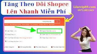 ✅ Cách Tăng Theo Dõi Shopee ✅ Dịch Vụ Tăng Follow Shopee Uy Tín An Toàn [upl. by Buerger559]