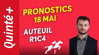 PRONOSTICS QUINTÉ DU 18 MAI À AUTEUIL  LOSANGE BLEU UNE NOUVELLE FOIS IMPÉRIAL [upl. by Arahk342]