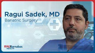 Ragui Sadek MD Bariatric Surgery [upl. by Hoehne979]