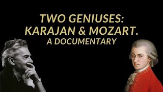 Two Geniuses Karajan amp Mozart  Documentary 2021 [upl. by Wadlinger]