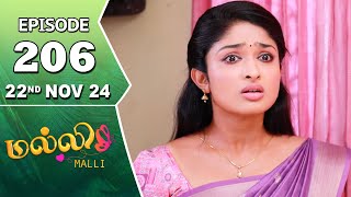 Malli Serial  Episode 206  22nd Nov 2024  Nikitha  Vijay  Saregama TV Shows Tamil [upl. by Eimarrej]