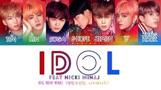 BTS 방탄소년단  IDOL Feat Nicki Minaj Color Coded LyricsHanRomEng [upl. by Howlyn]