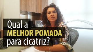 QUAL A MELHOR POMADA PARA CICATRIZ [upl. by Nortad]