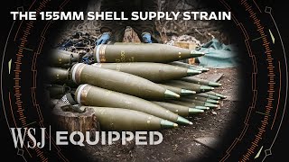 Why the 155mm Shell Is One of the World’s Most Wanted Objects Now  WSJ Equipped [upl. by Richmal]