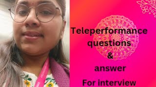 Teleperformance interview questions amp answer 💯😊 bpo callcenter interview [upl. by Nonarb]