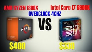 Test In Game AMD RYZEN 1800x vs Intel Core I7 6900K Overclock To 4Ghz [upl. by Eudocia682]