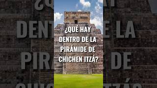 ¿Qué hay dentro de la pirámide de CHICHEN ITZÁ [upl. by Newg]