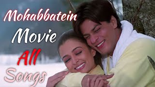 Mohabbatein Movie Full Audio Song  Shah Rukh Khan  Aishwarya Rai  Anand Bakshi  JatinLalit [upl. by Behn781]