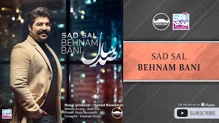 Behnam Bani  Sad Sal  بهنام بانی  صد سال [upl. by Morgana]