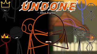 HTN “Undone”  Animated Music Video  Stick Fighter  Desmeon · Undone [upl. by Wald]