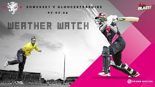 LIVE WEATHER WATCH Somerset vs Gloucestershire [upl. by Esor666]