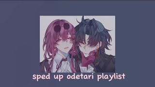 a sped up Odetari playlist because his music slaps 😋🫶 [upl. by Aryad186]