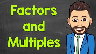 Factors amp Multiples  Common Factors amp Multiples  Greatest Common Factor amp Least Common Multiple [upl. by Anilet761]