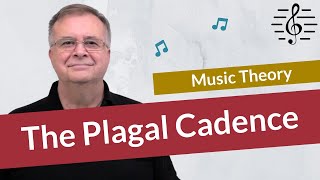 The Plagal Cadence  Music Theory [upl. by Pratt]