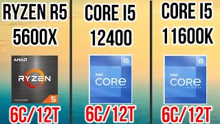 I5 12400 VS r5 5600X vs I5 11600K ON 1080P gaming Benchmarks and productivity test [upl. by Adolph]