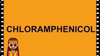 Pharmacology Chloramphenicol MADE EASY [upl. by Aydne342]