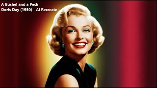 A Bushel and a Peck – Doris Day 1950  Ai Recreate [upl. by Martino]