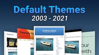 Default WordPress Themes Their History and Evolution [upl. by Belden232]