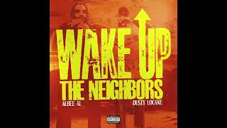 Albee Al amp DUSTY LOCANE  WAKE UP THE NEIGHBORS AUDIO [upl. by Gnouc761]