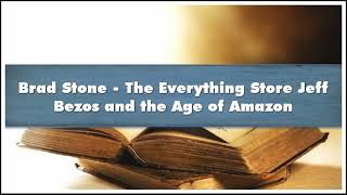 Brad Stone The Everything Store Jeff Bezos and the Age of Amazon Part 01 Audiobook [upl. by Inamik]