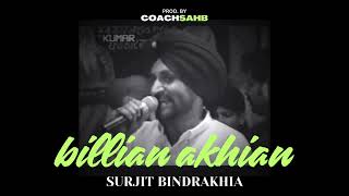 BILLIAN AKHIAN  SURJIT BINDRAKHIA X COACHSAHB [upl. by Sternberg]