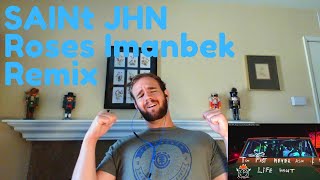 SAINt JHNRoses Imanbek Remix Official Music Video l REACTION [upl. by Bradstreet]