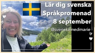 8 september LIVE Språkpromenad  Lär dig svenska svenskamedmarie [upl. by Violet]