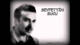 SEYFETTİN SUCUFELEK KIRDI KANADIMI KOLUMU 1969 [upl. by Parlin]