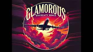 Fergie  Glamorous SoCreaty Remix [upl. by Occor]