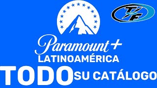 TODO el catálogo de Paramount Latinoamérica [upl. by Arbmik]