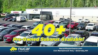 Nucar Nissan of Keene  Your Local Used Subaru Authority [upl. by Beattie954]