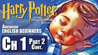 🧙‍♂️⚡quotHARRY POTTER  Chapter 1  PART 2 BOOK 1 🎧Audiobook🎧 in English for Beginners📚✨ [upl. by Annalise124]