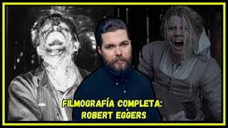 Filmografía Completa Robert Eggers [upl. by Calloway]