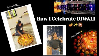 How I Celebrate DIWALI 🪔 Diwali vlog 🎇diwali vlog youtube [upl. by Rolph]